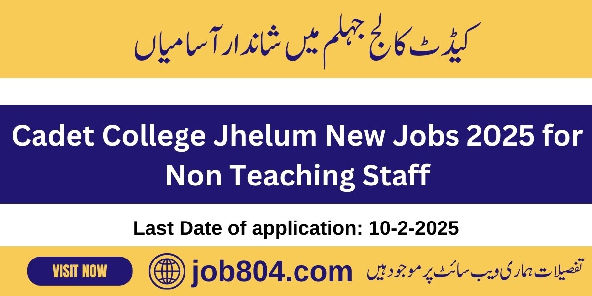 Cadet College Jhelum New Jobs 2025